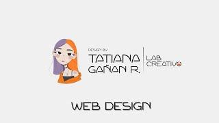 Web Design - Design by Tatiana G.R | Lab Creativo