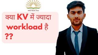 kvs job reality || work load in kvs || kvs interview preparation kvs prt tgt pgt interview 2023