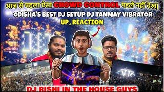 DJ TANMAY VIBRATORS OPREATING BY DJ RISHI REACTION || Bhadrak Music Event || #dj #djviral #odisha