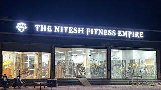 The Nitesh Fitness Empire Full Gym Tour