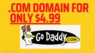 How to get your $3.17 .com Without a GoDaddy Domain Promo Code