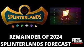 REMAINDER OF 2024 SPLINTERLANDS FORECAST