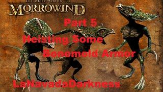 Morrowind Part 5 - Heisting Some Bonemold Armor