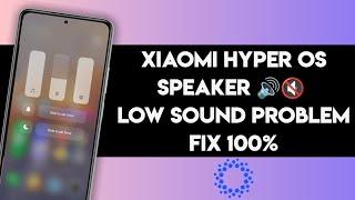 Low Sound Problem After Hyper Update | Hyper OS Low Sound Problem | Xiaomi/POCO/Redmi/ Low Sound Bug