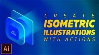 Create Isometric Illustrations using Actions in Illustrator CC 2017