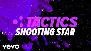 TACTICS - Shooting Star (Official Lyric Video)