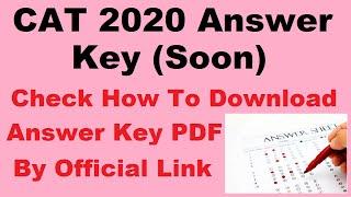 CAT 2020-21 Answer Key (Released) - Know How To Check & Download Common Admission Test Answer Key