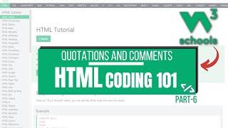 HTML Coding 101: 06  HTML Quotation and Comments Tag | W3Schools HTML Tutorial