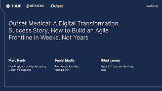 Outset Medical: A Digital Transformation Success Story