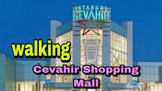 İstanbul Cevahir Shopping Mall#walking