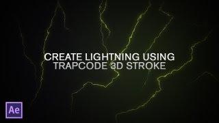 Create Lightning Using Trapcode 3D Stroke! (An Adobe After Effects Tutorial)