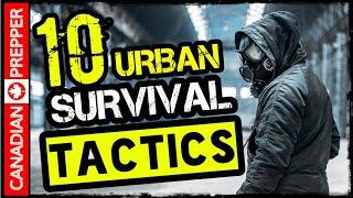 10 Urban Survival Tips after Grid Down Collapse