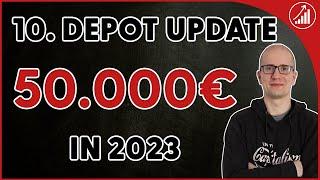 10.000€ neu investiert & den bitteren Apfel geschluckt - Depotupdate Oktober - 50.000€ in 2023