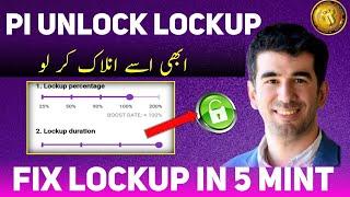 Mastering Pi Network Lockup Settings:Pi lockup Duration Change - Explain Pi lockup Setting