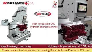 Robins - New Series of Next Generation CNC Automated High speed Cylinder Boring Machines