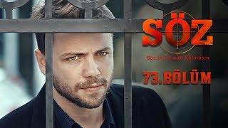 Söz | 73.Bölüm | "OYUNBOZAN"