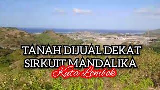 Tanah Dijual Di Mandalika Kuta Lombok View Sirkuit motoGP