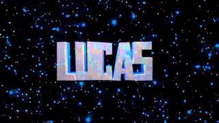 Intro #1//Lucas(Bnaeo)//By eu//(fiz + ou - zueira)