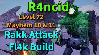 BEST RAKK ATTACK GUN BUILD | R4ncid | Borderlands 3 Fl4k Build | Level 72 Mayhem 11 | Save File