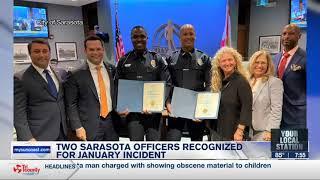 WWSB ABC 7:  Sarasota Police Officer Recognized at City Commission Meeting