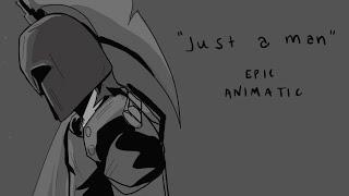 Just a Man | EPIC: The Musical [Animatic]