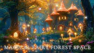 Sleep Well With a Dreamy Fairy House: Magical Forest music Helps Relax and Get rid of Daily Fatigue