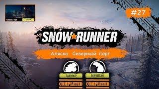 SnowRunner • Аляска. Контракты и задания  •