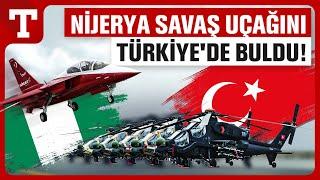 Nijerya'dan Dev Askeri Hamle! Türkiye’den 50 Yeni Savaş Uçağı Alabilir - Türkiye Gazetesi