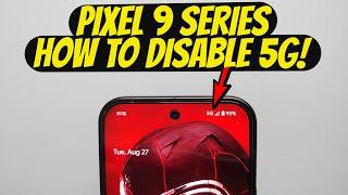 TWO METHODS | How To Turn OFF 5G | Google Pixel 9/9 Pro/9 Pro XL | How to Disable 5G