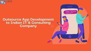 Outsource App Development India - Top Outsourcing Service Company