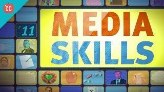 Media Skills: Crash Course Media Literacy #11