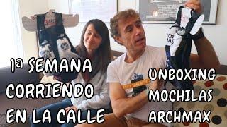 PRIMERA SEMANA CORRIENDO EN LA CALLE - UNBOXING DE ARCHMAX