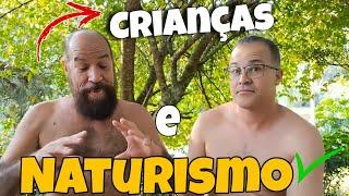 Naturista Começa com Que Idade| Como trazerem Seus Filhos e Família para o Naturismo