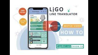 Ligo LINE Translator How to - English