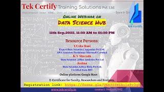 Online Webinar onData Science Hub  collaboration Tek certify Training Solutions Pvt Ltd