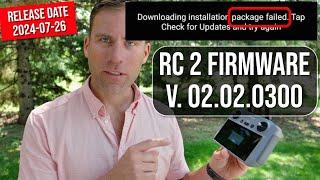 ️ DJI RC2 firmware update issue you should check! RC: 02.02.0300 / App:1.13.10