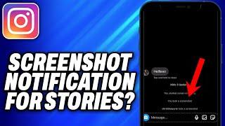Does Instagram Notify When You Screenshot A Story (2024) - Easy Fix