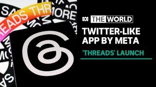 Instagram's parent company Meta launches new Twitter competitor Threads | The World