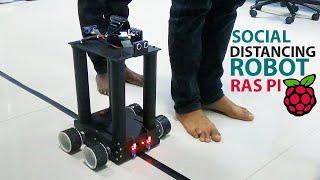 IOT Social Distancing Monitor Robot | Raspberry Pi Project