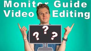 How to Pick a Monitor for Video Editing. Monitor buying guide for video creators