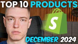 ⭐ TOP 10 Winning Products To Sell In December 2024 - Shopify Dropshipping