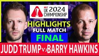 Judd Trump vs Barry Hawkins | Full Match Highlights | UK Championship 2024 Final #juddtrump #Snooker