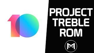 MIUI 10 Android 9.0 Pie GSI | Project Treble ROM