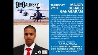 9pm with Galinsky featuring Major Gerald Gangaram 2_18_21