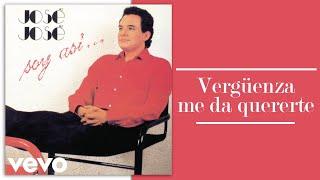 José José - Vergüenza Me Da Quererte (Cover Audio)