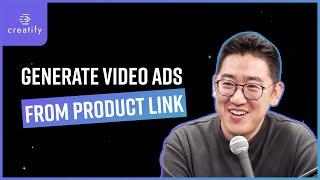 Generate Video Ads in 10 Minutes From Product Link