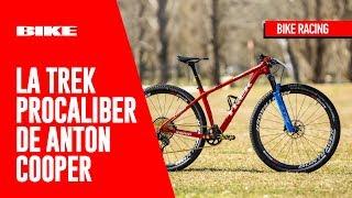 BIKE Racing: La especialísima Trek ProCaliber de  Anton Cooper | Revista BIKE