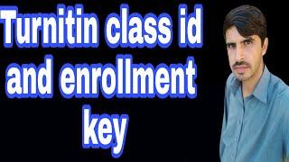turnitin class id and enrollment key free 2021