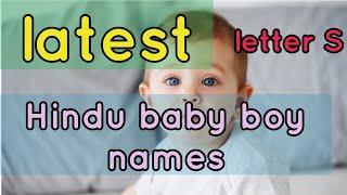 modern Hindu baby boy names starting with S | S letter Hindu baby boy names