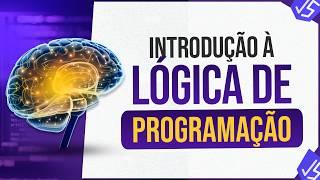 Introdução à Lógica de Programação